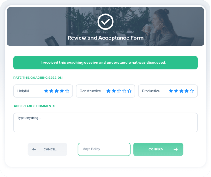Employees can rate the effectiveness of coaching