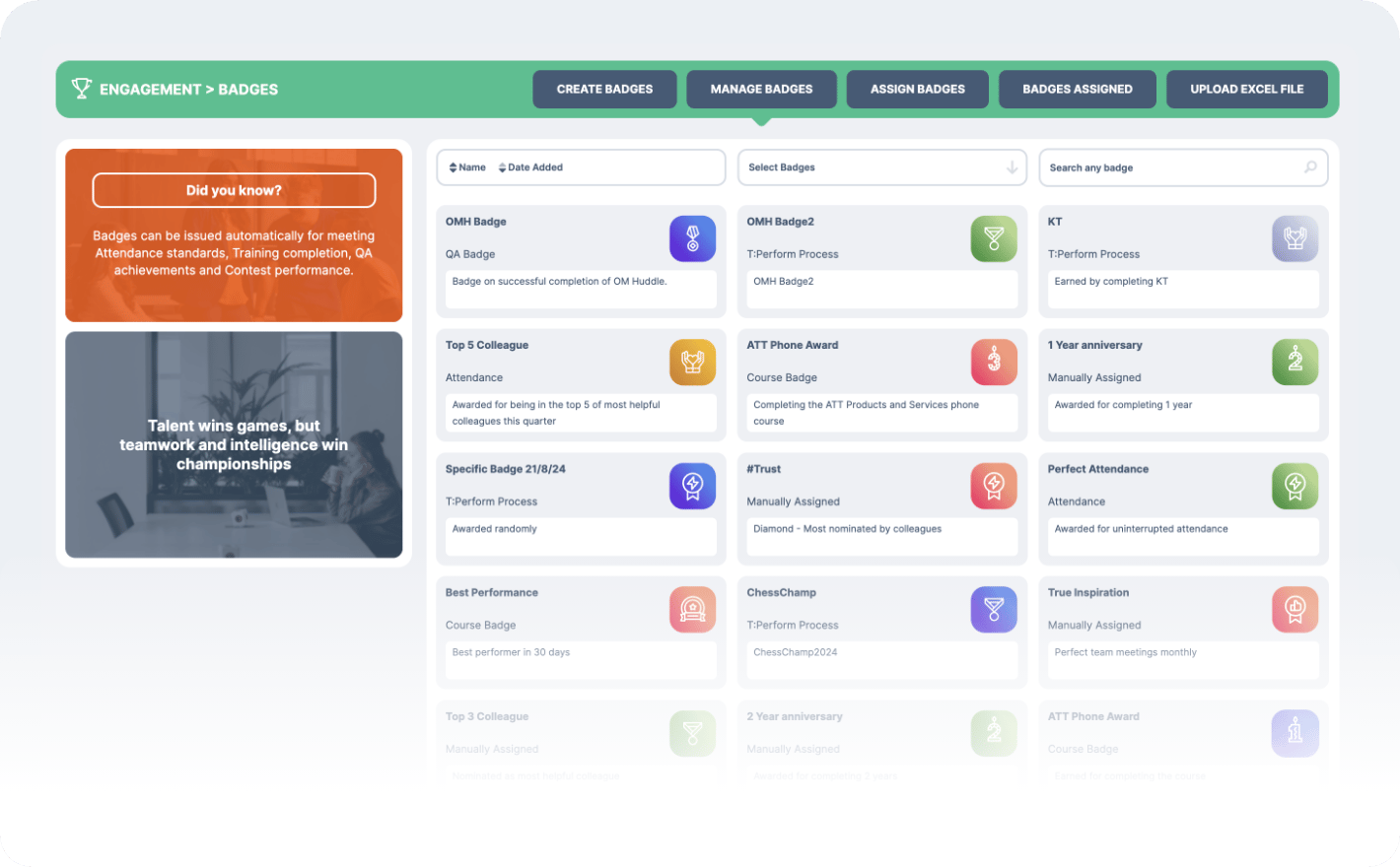 Customizable badges make rewarding outstanding behavior and celebrating milestones easy, adding gamification to recognition plans.